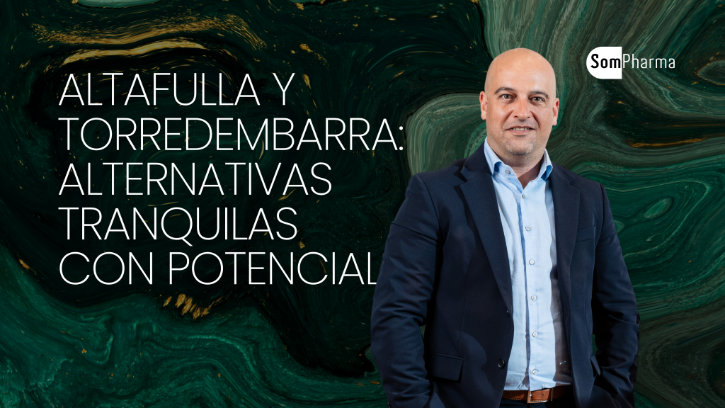 Altafulla y Torredembarra Alternativas tranquilas con potencial - SomPharma